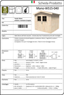 Casetta Box da Giardino per Attrezzi 2,63x2,50m Senza Pavimento in Legno Abete 19mm Mano-WS15-040-3