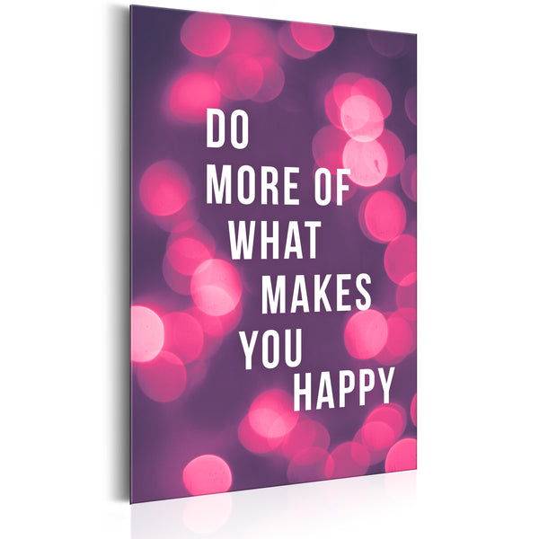 Blechschild - Do More Of What Makes You Happy 31x46cm Erroi acquista